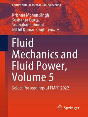 cover image of Fluid Mechanics and Fluid Power, Volume 5